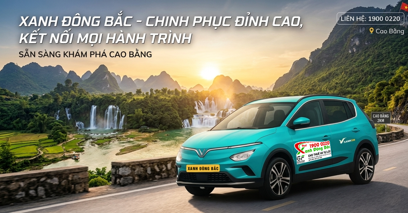 Taxi điện Xanh Đông Bắc Cao Bằng